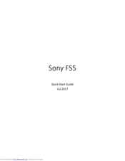 Sony FS5 Quick Start Manual
