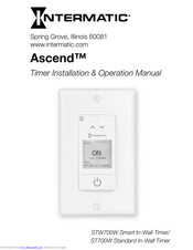 Intermatic Ascend STW700W Installation & Operation Manual