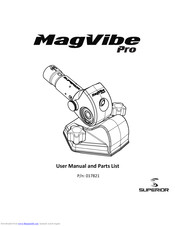 Superior MAGVIBE PRO User Manual And Parts List