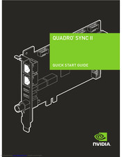 Nvidia QUADRO SYNC II Quick Start Manual