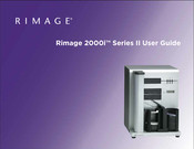 Rimage 2000i Series II User Manual