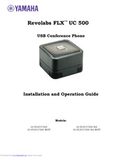 Yamaha Revolabs FLX UC 500 Installation And Operation Manual