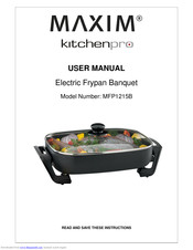 Maxim Kitchenpro MFP1215B User Manual