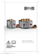 Wolf T104 Series Use & Care Manual