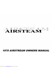Airstream Land Yacht 1970 Owner's Manual
