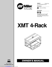 Miller Electric XMT 4-Rack Owner's Manual