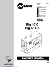 Miller Electric Big 40 CX Owner's Manual