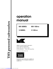 MK Sound MX-150THX, V-125THX Operation Manual