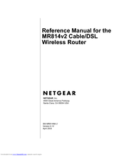 NETGEAR MR814V2 - 802.11b Cable/DSL Wireless Router Reference Manual