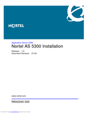 Nortel Application Server 53r 5300 Installation Manual