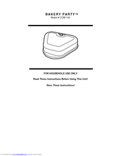 Nostalgia Electrics Bakery Party COM-102 Instructions Manual