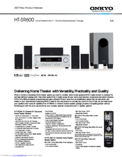 Onkyo HT-SR600 - 5.1 Home Theater Entertainment System Specifications