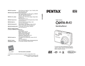 Pentax 19361 - Optio A40 Digital Camera Operating Manual