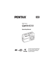 Pentax Optio E50 - Optio E50 - 8.1MP Digital Camera Operating Manual