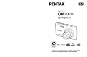 Pentax 17601 - Optio P70 Digital Camera Operating Manual