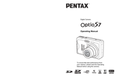 Pentax S7 - Optio S7 Digital Camera 7MP 3x Optical Zoom Operating Manual