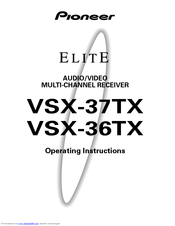 Pioneer Elite VSX-37TX Operating Instructions Manual