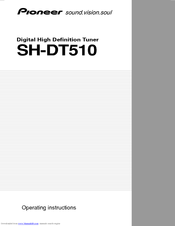 Pioneer SH-DT510 Operating Instructions Manual