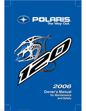 Polaris 2006 120 Owner's Manual For Maintenance And Safety