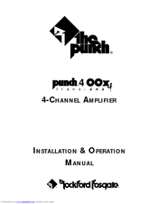 Rockford Fosgate punch 400x4 Installation & Operation Manual