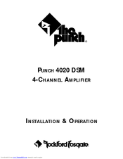 Rockford Fosgate PUNCH 4020 DSM Installation & Operation Manual