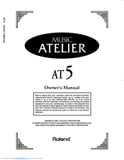 Roland Music Atelier AT 5 Owner's Manual