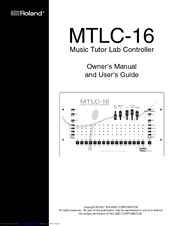 Roland MTLC-16 Owner's Manual And User's Manual