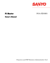 Sanyo PJ MASTER POA-PJNM01 Owner's Manual