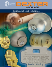 Schlage Dexter Residential Lock Product Catalog