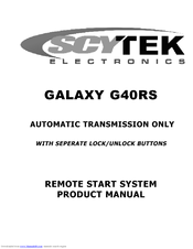 Scytek Electronic GALAXY G40RS Product Manual
