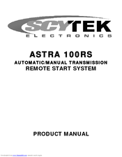 Scytek Electronic ASTRA 100RS Product Manual
