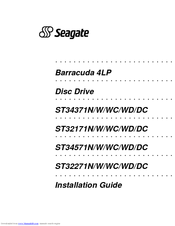 Seagate BARRACUDA 4LP ST32171N/W/WC/WD/DC Installation Manual