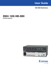 Extron electronics SW4 12G HD-SDI User Manual