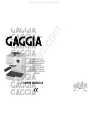 Gaggia GRAN GAGGIA Operating Instructions Manual