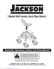 Jackson 636NC Assembly, Operating, Safety And Parts Manual