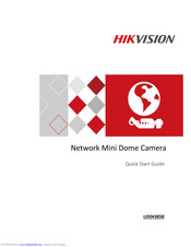 HIKVISION Mini Dome Camera Series Quick Start Manual