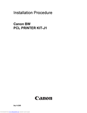 Canon BW PCL PRINTER KIT-J1 Installation Procedure