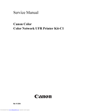 Canon Color Network UFR Printer Kit-C1 Service Manual