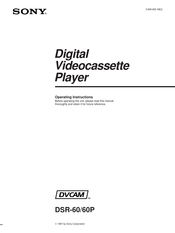 Sony DVCAM DSR-60P Operating Instructions Manual