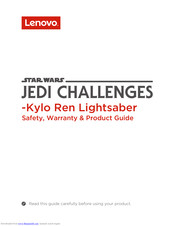 Lenovo Star Wars Jedi Challenges Kylo Ren Lightsaber AAC-151B Safety, Warranty & Product Manual