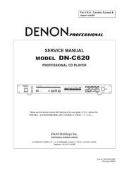Denon Dn-c620 - Dnc620 Professional Broadcast Cd Player Service Manual