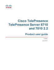 Cisco TelePresence Server MSE 8710 blade Product User Manual