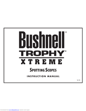 Bushnell Trophy Xtreme Instruction Manual