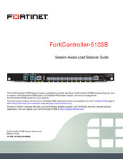 Fortinet FortiController-5103B Session-Aware Load Balancer Manual
