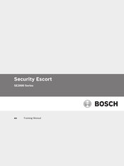 Bosch Security Escort SE2000 Series Training Manual
