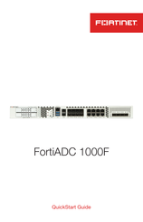 Fortinet FortiADC 1000F Quick Start Manual