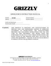 Grizzly 350 000 Operator's Instruction Manual