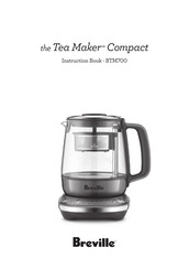 Breville the Tea Maker Compact BTM700 Series Instruction Book
