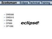 Scotsman Eclipse CME810 Technical Training Manual