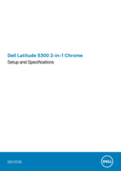 Dell Latitude 5300 2-in-1 Chromebook Enterprise Setup And Specifications